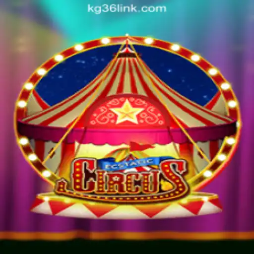 EcstaticCircus: A Thrilling New Experience at KG36.COM Online Casino Philippines