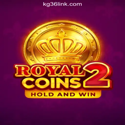 Exploring the Thrill of RoyalCoins2 at KG36.COM Online Casino Philippines